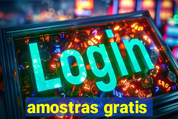 amostras gratis